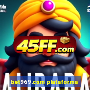 bet969.com plataforma
